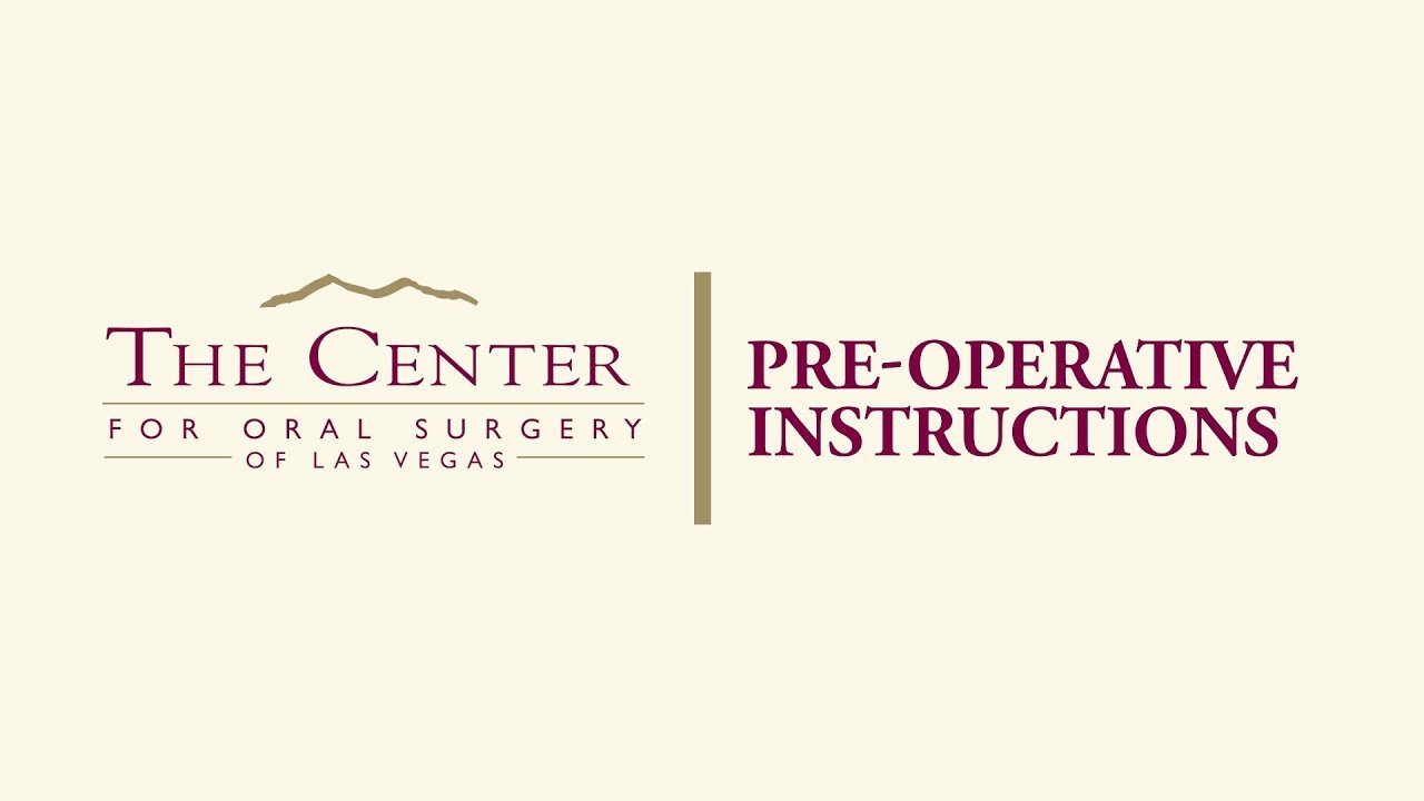 PRE-OPERATIVE INSTRUCTIONS